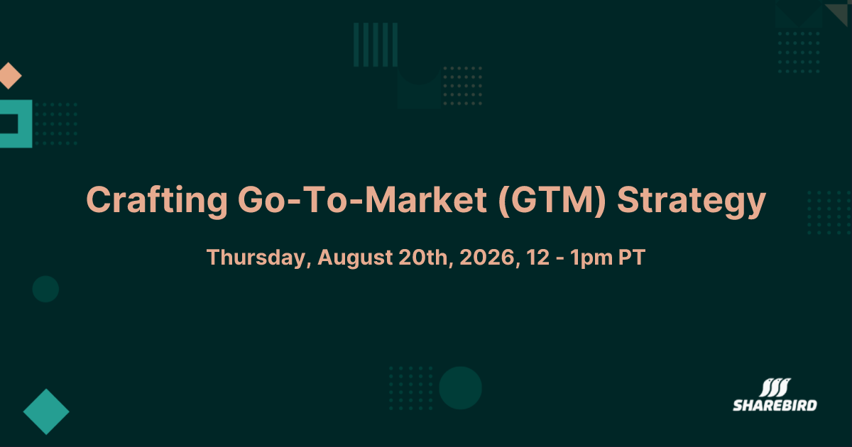 Crafting Go-To-Market (GTM) Strategy